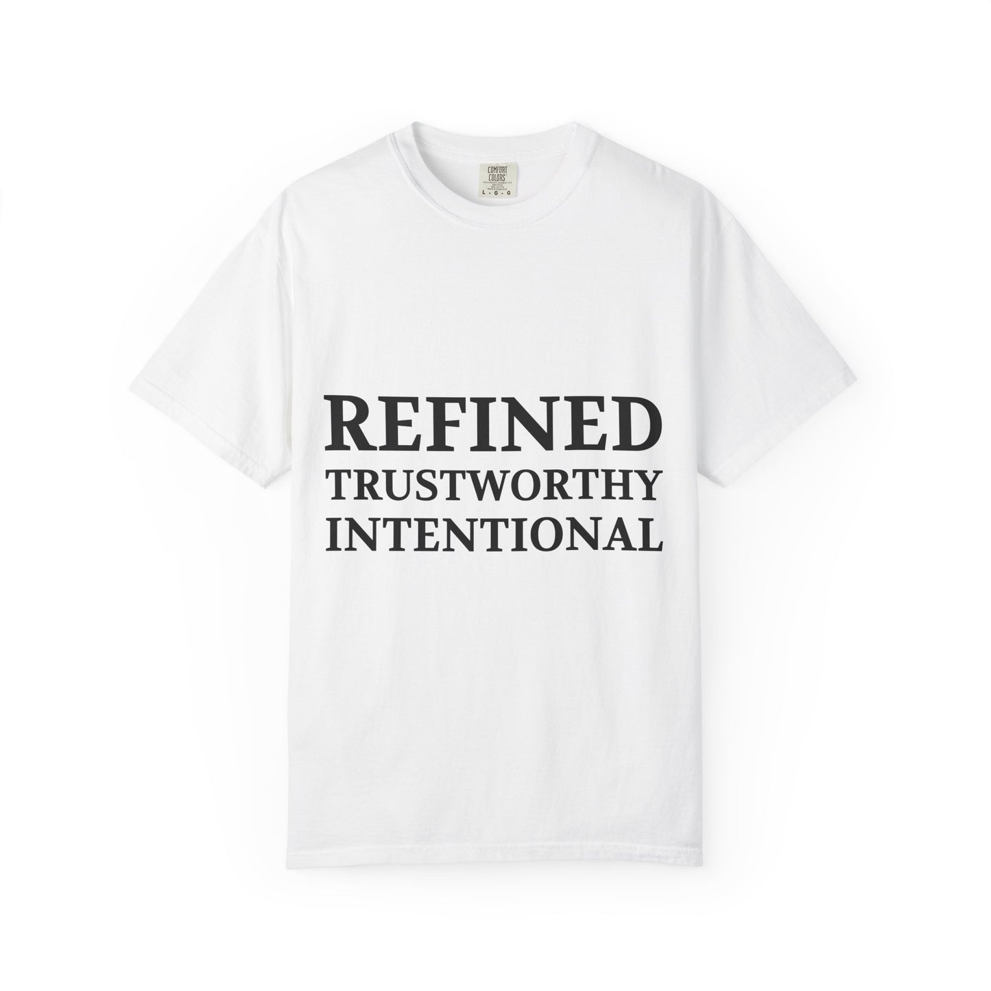 Refined Trustworthy Intentional T-Shirt