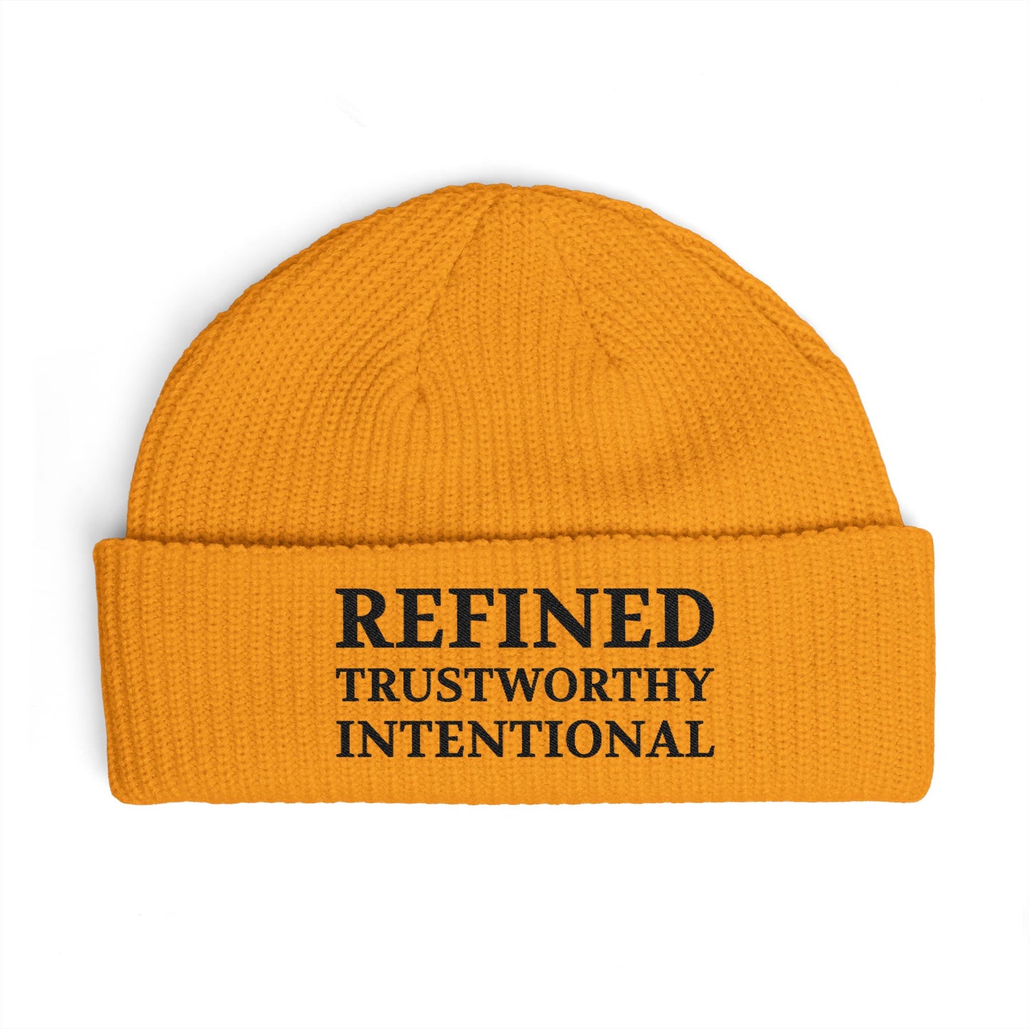 Refined Beanie — 'REFINED TRUSTWORTHY INTENTIONAL' Cuffed Knit Hat