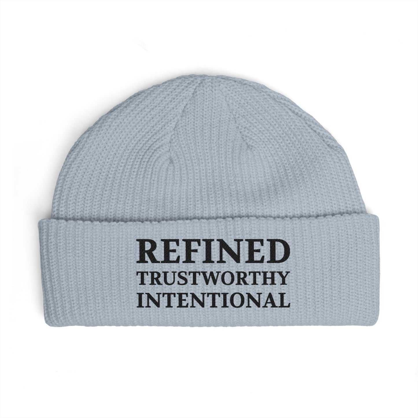 Refined Beanie — 'REFINED TRUSTWORTHY INTENTIONAL' Cuffed Knit Hat