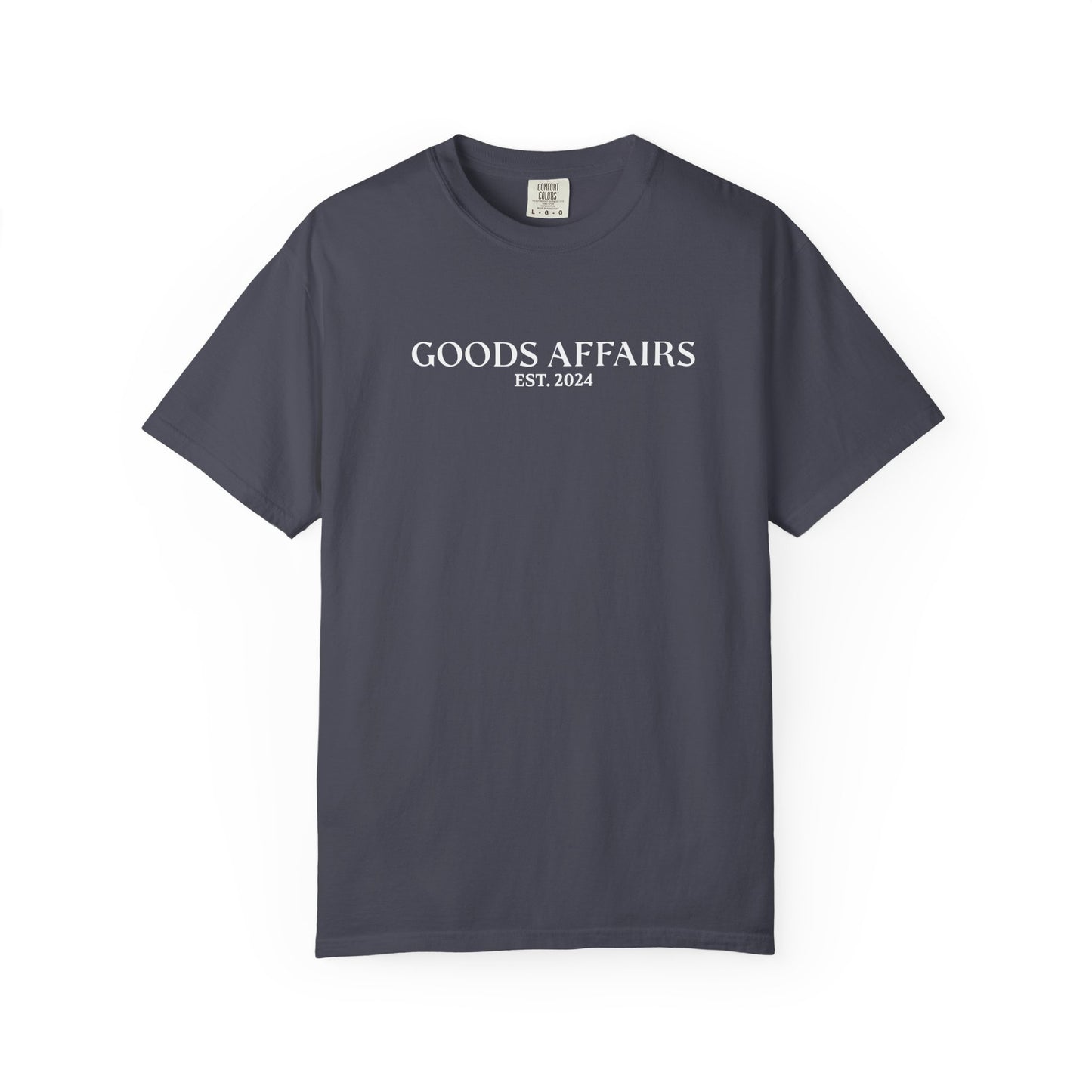 Goods Affairs EST 2024 T-Shirt
